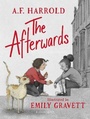 Cover: The Afterwards - Bloomsbury Childrens Books