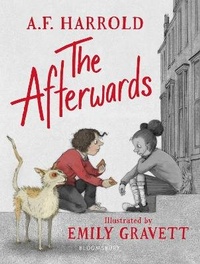 Enlarge image Cover: The Afterwards - Bloomsbury Childrens Books