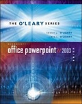 Cover: O'Leary Series: Microsoft PowerPoint 2003: With Student Data File CD - McGraw Hill Higher Education
