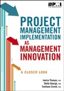 Cover: Project Management Implementation as Management Innovation - Project Management Institute