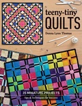 Cover: Teeny-Tiny Quilts - C&T Publishing