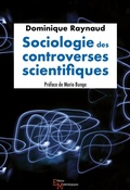 Cover: Sociologie des controverses scientifiques - &Eacute;ditions Mat&eacute;riologiques