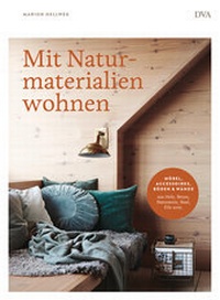 Abbildung von: Mit Naturmaterialien wohnen - DVA