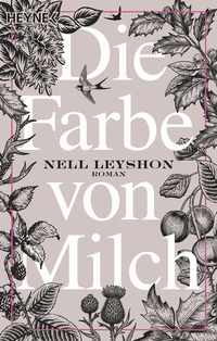 Abbildung von: Die Farbe von Milch - Heyne