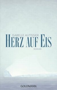 Abbildung von: Herz auf Eis - Goldmann