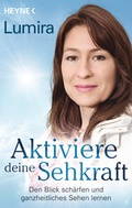 Cover: Aktiviere deine Sehkraft - Heyne