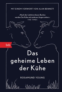 Abbildung von: Das geheime Leben der Kühe - btb