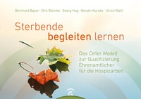Abbildung von: Sterbende begleiten lernen - Gütersloher Verlagshaus