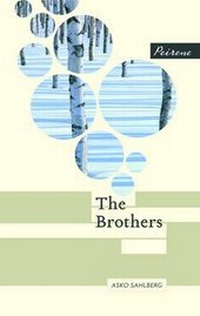 Enlarge image Cover: The Brothers - Peirene Press Ltd