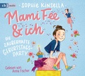 Cover: Mami Fee & ich - Die zauberhafte Geburtstagsparty - cbj audio