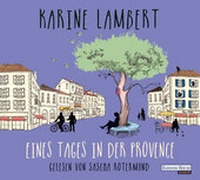 Abbildung von: Eines Tages in der Provence - Random House Audio