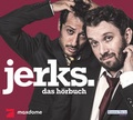 Cover: jerks. Das H&ouml;rbuch - Random House Audio