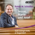 Cover: Jessas, Maria und Josef - Der H&ouml;rverlag