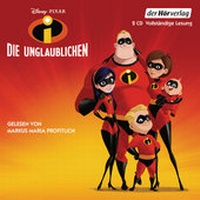 Abbildung von: Die Unglaublichen - Der Hörverlag