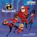 Cover: Die Unglaublichen 2 - Der H&ouml;rverlag
