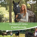 Cover: Entspannt reiten mit Ostwind - Der H&ouml;rverlag