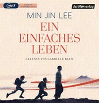 Abbildung von: Ein einfaches Leben - Der Hörverlag