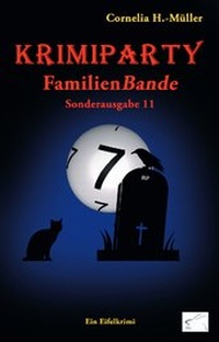 Abbildung von: Krimiparty Sonderausgabe 11: FamilienBande - Edition Paashaas Verlag EPV