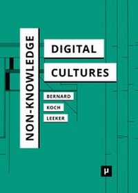 Enlarge image Cover: Non-Knowledge and Digital Cultures - meson press eG