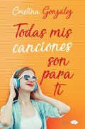 Cover: Todas MIS Canciones Son Para Ti - Chic Editorial