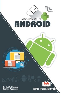Abbildung von: Starting with Android - BPB Publications