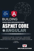 Cover: Building Single Page App Using ASP .NET Core and Angular - BPB Publications