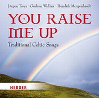 Abbildung von: You raise me up - Verlag Herder