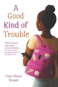Cover: A Good Kind of Trouble - HarperCollins