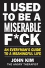 Cover: I Used to Be a Miserable F*ck - HarperCollins
