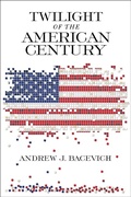 Cover: Twilight of the American Century - University of Notre Dame Press