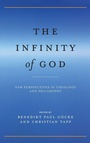 Cover: The Infinity of God - University of Notre Dame Press