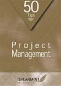 Enlarge image Cover: 50 Tips for Project Management - Spearmint Books