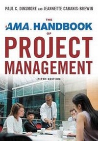 Enlarge image Cover: The AMA Handbook of Project Management - Amacom
