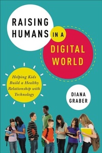 Abbildung von: Raising Humans in a Digital World - AMACOM