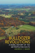 Cover: Bulldozer Revolutions - University of Georgia Press