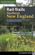 Cover: Rail-Trails Northern New England - Wilderness Press