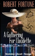 Cover: A Gathering For Claudette - Finerose Holdings Pty Ltd