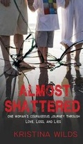Cover: Almost Shattered - Book Counselor, LLC
