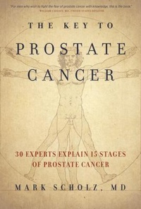 Enlarge image Cover: The Key to Prostate Cancer - Prostate Oncology Specialists