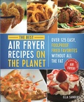 Cover: The Best Air Fryer Recipes on the Planet - Castle Point Books