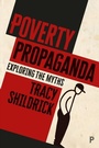 Cover: Poverty Propaganda - Policy Press