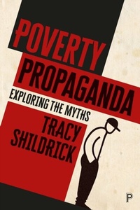 Enlarge image Cover: Poverty Propaganda - Policy Press