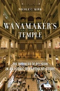 Cover: Wanamaker's Temple - New York University Press
