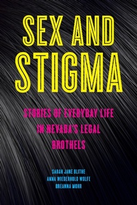 Enlarge image Cover: Sex and Stigma - New York University Press