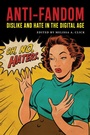 Cover: Anti-Fandom - New York University Press