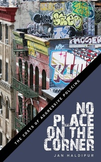 Abbildung von: No Place on the Corner - New York University Press