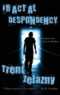 Cover: Fractal Despondency - Black Curtain Press