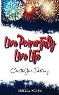 Cover: Live Powerfully, Live Life - Movement Publishing