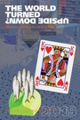 Cover: The World Turned Upside Down? - Monthly Review Press,U.S.