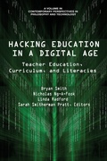 Cover: Hacking Education in a Digital Age - Information Age Publishing